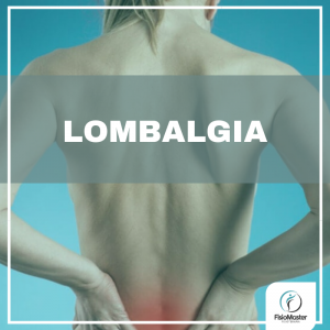 Lombalgia- Entenda sobre dor na lombar - FisioMaster..